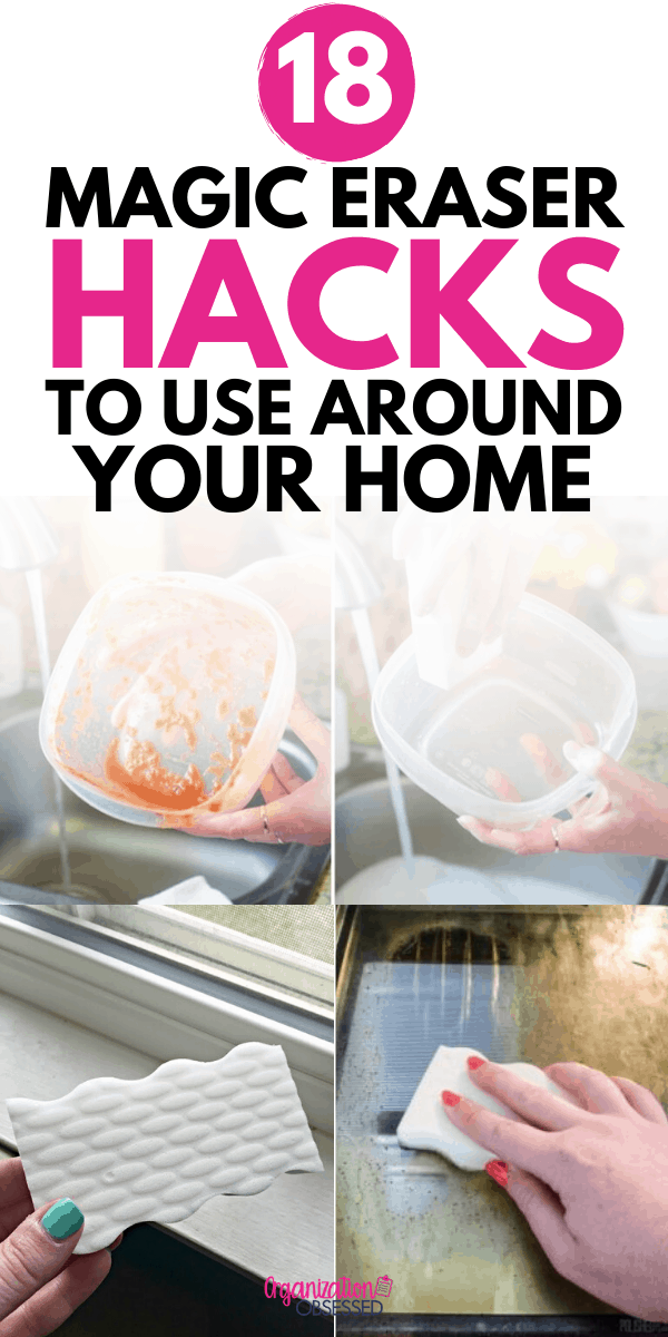 18 Magic Eraser Hacks That Will Blow Your Mind Organization Obsessed