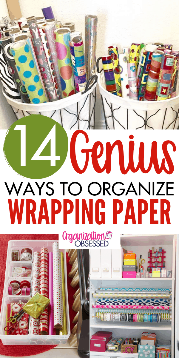 14 Wrapping Paper Storage & Organization Ideas Organization Obsessed