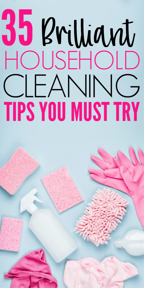 35 Cleaning Tips For A Spotless House