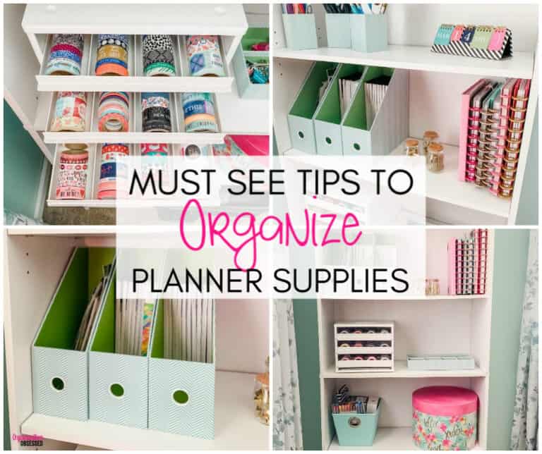 How To Organize Planner Supplies Organization Obsessed