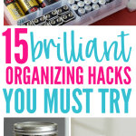 Organizing Hacks To Help You Get Organized