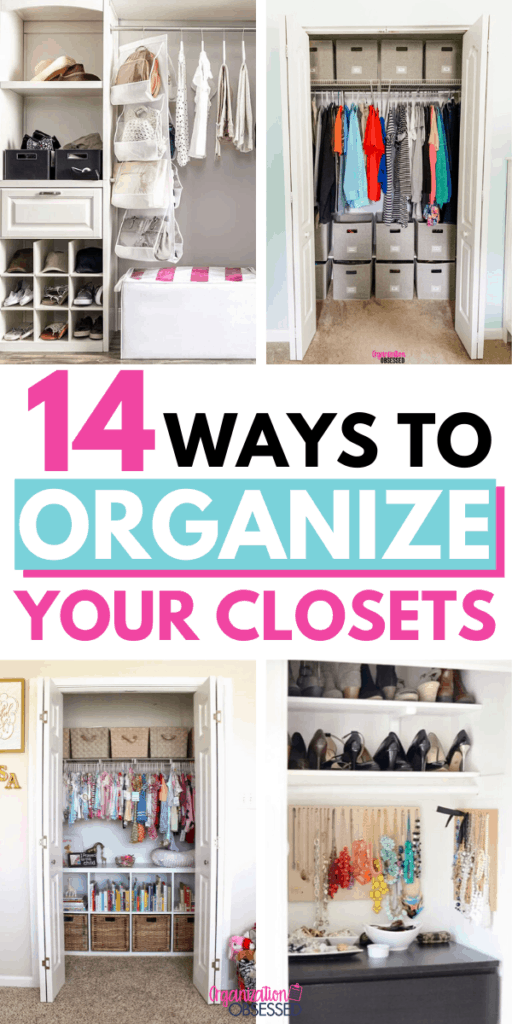 14 Closet Organization Ideas - Organization Obsessed