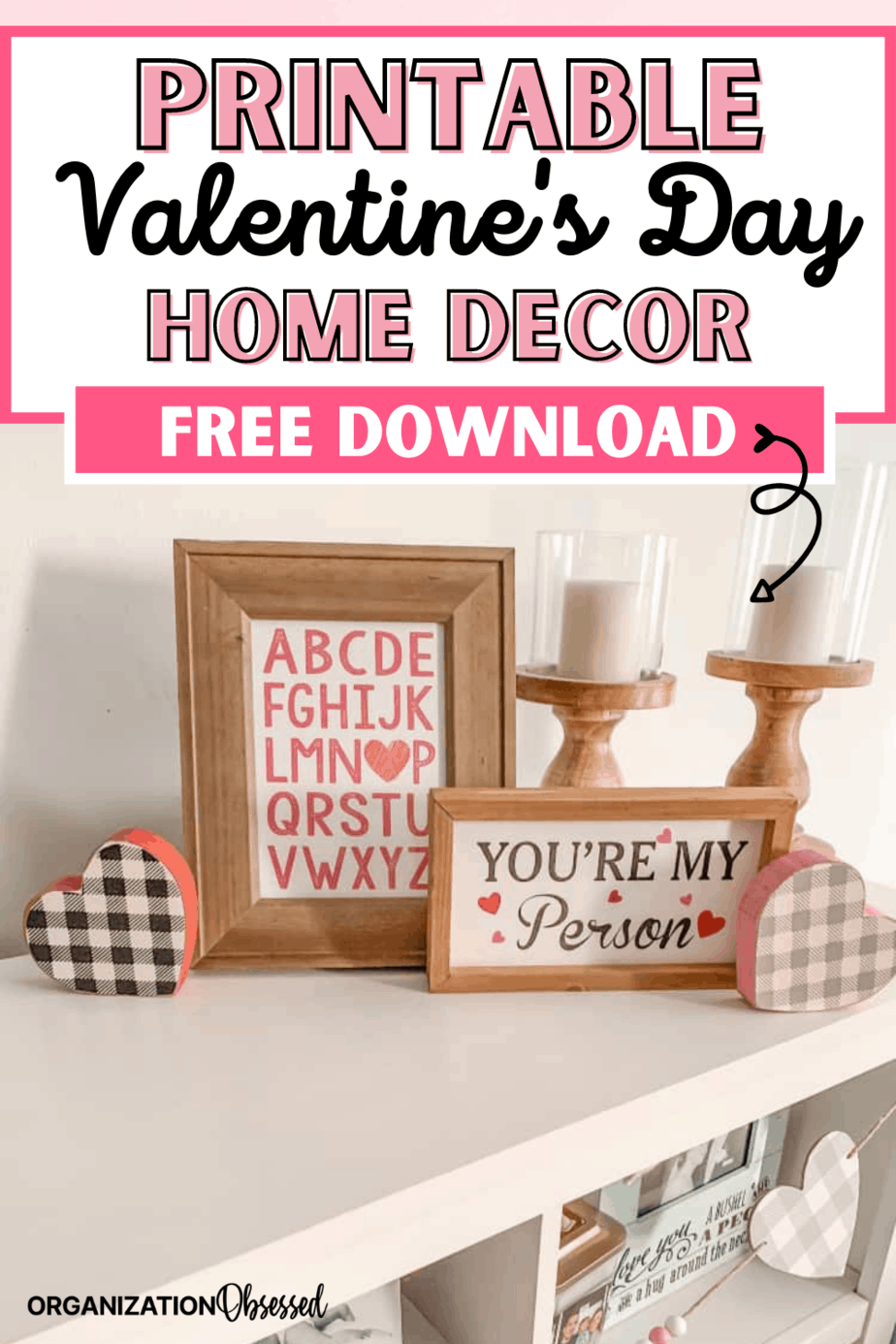 Free Valentine's Day Printable Art - Organization Obsessed